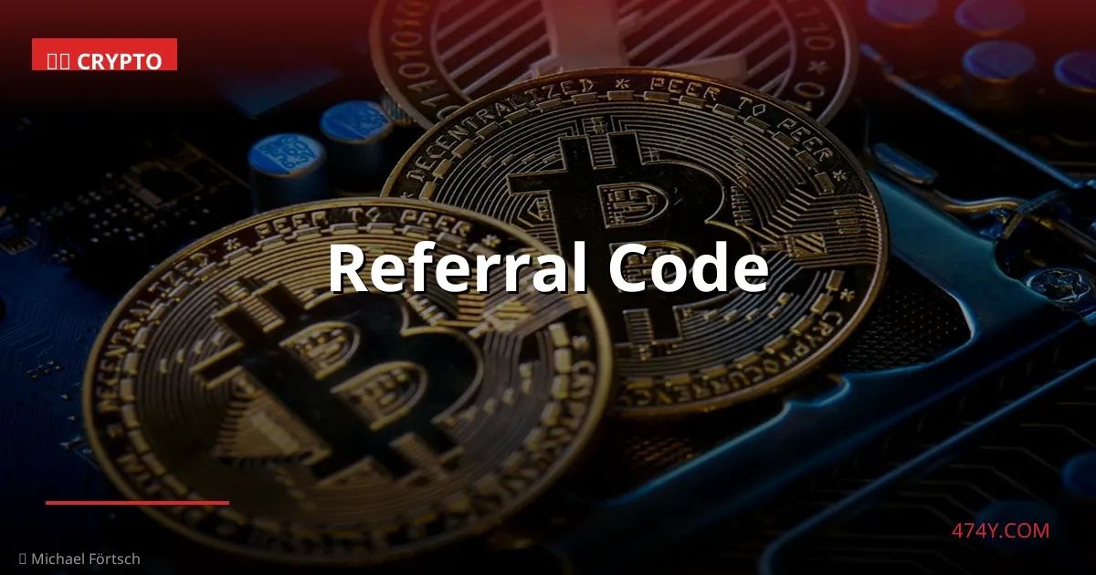 Referral Code