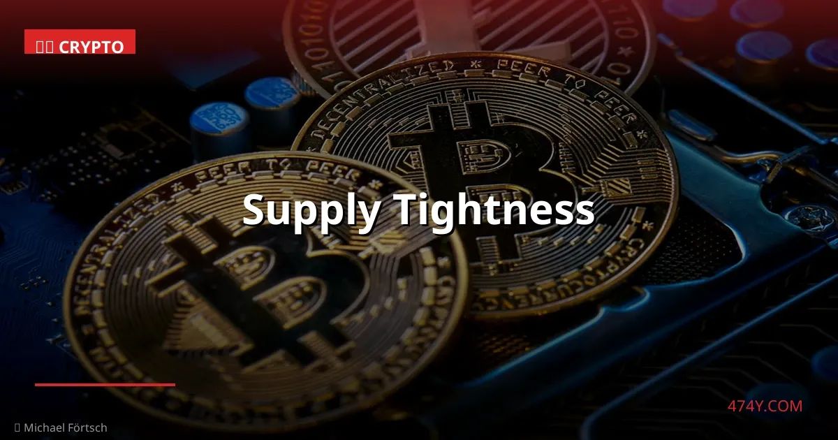 Supply Tightness