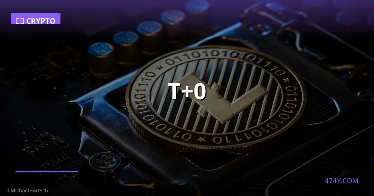 T+0