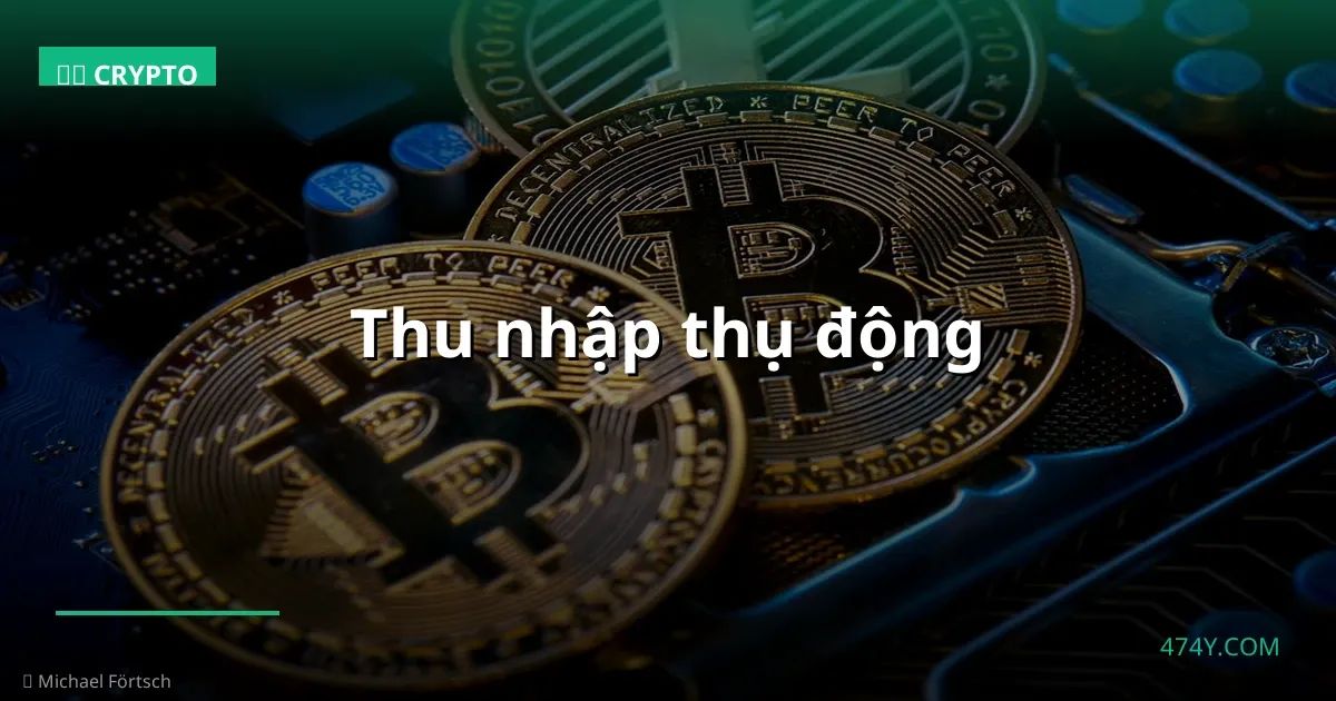 Thu nhập thụ động