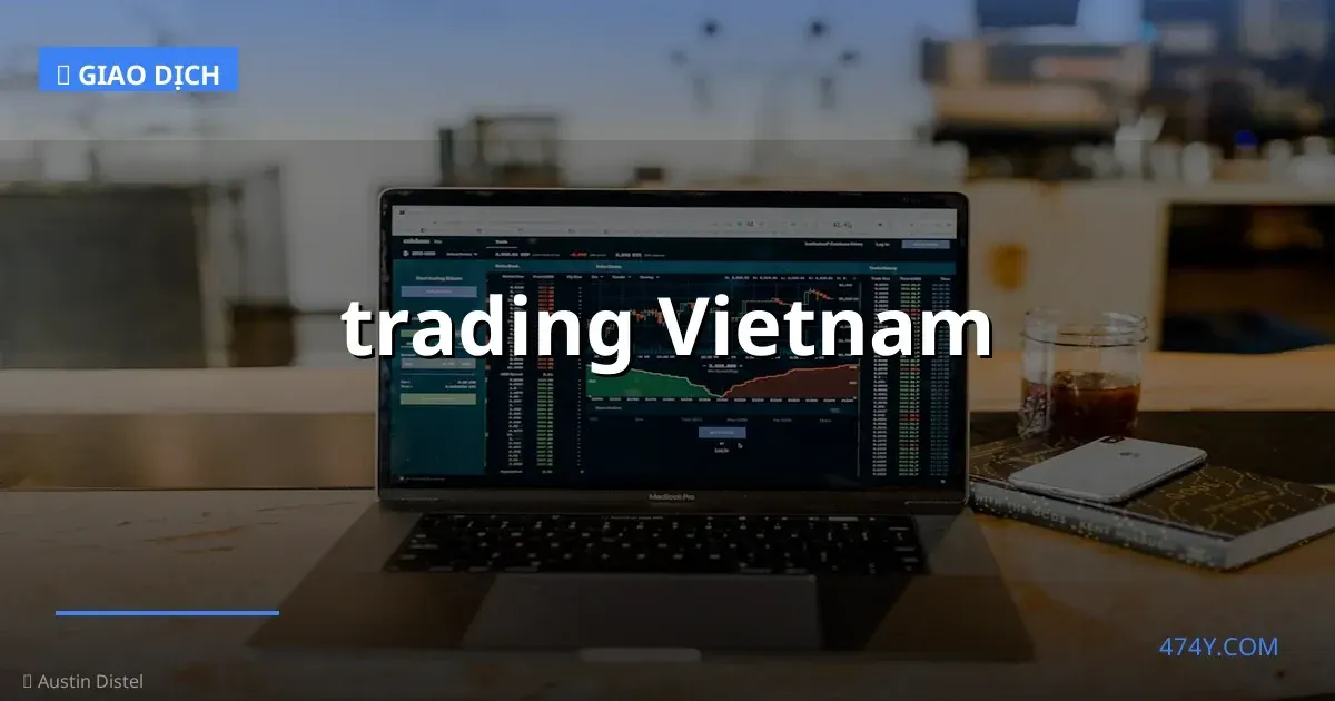 trading Vietnam