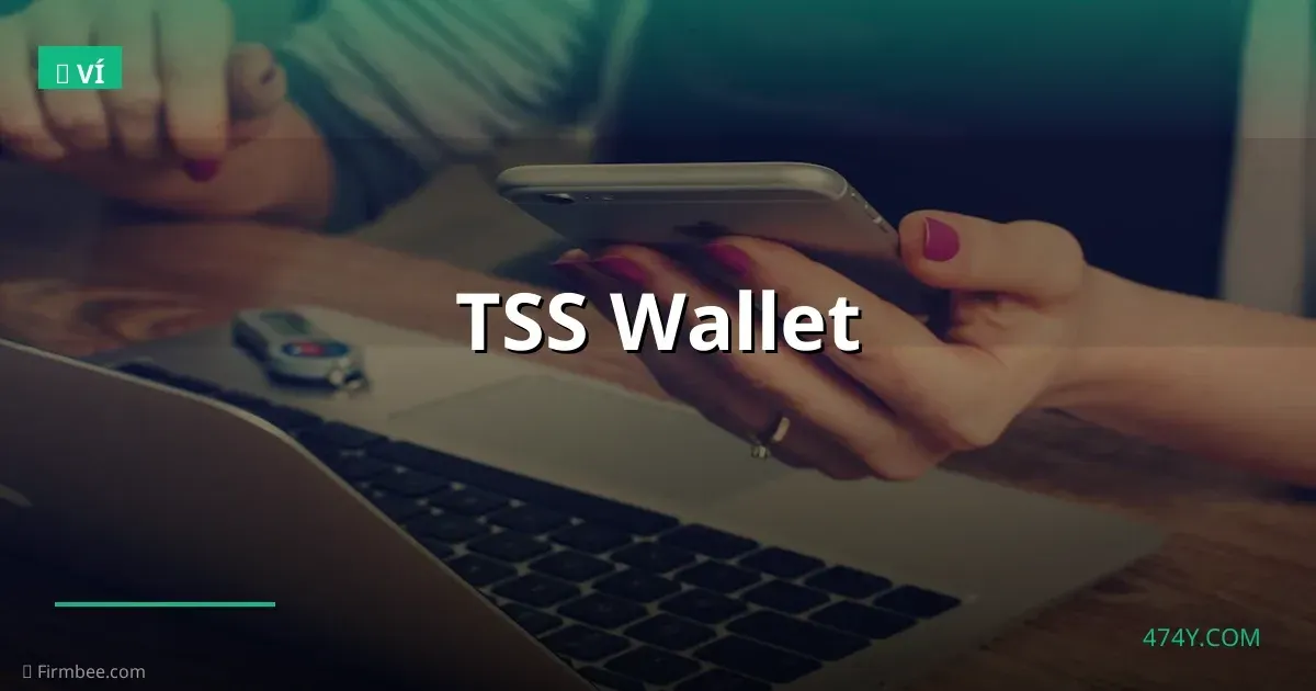 TSS Wallet
