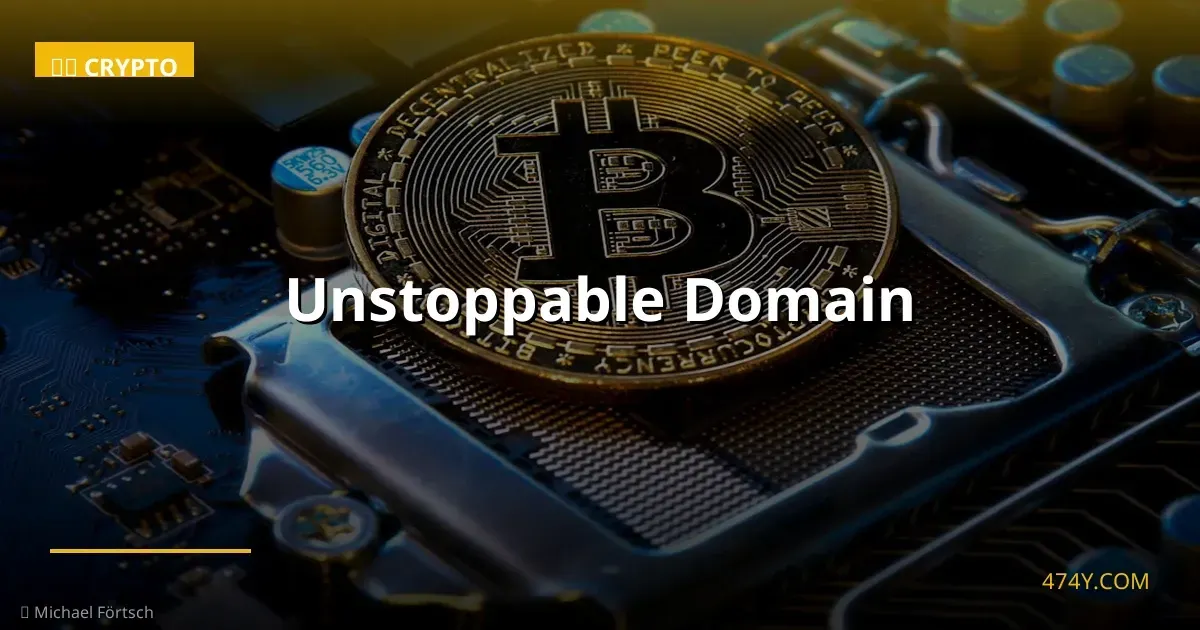 Unstoppable Domain