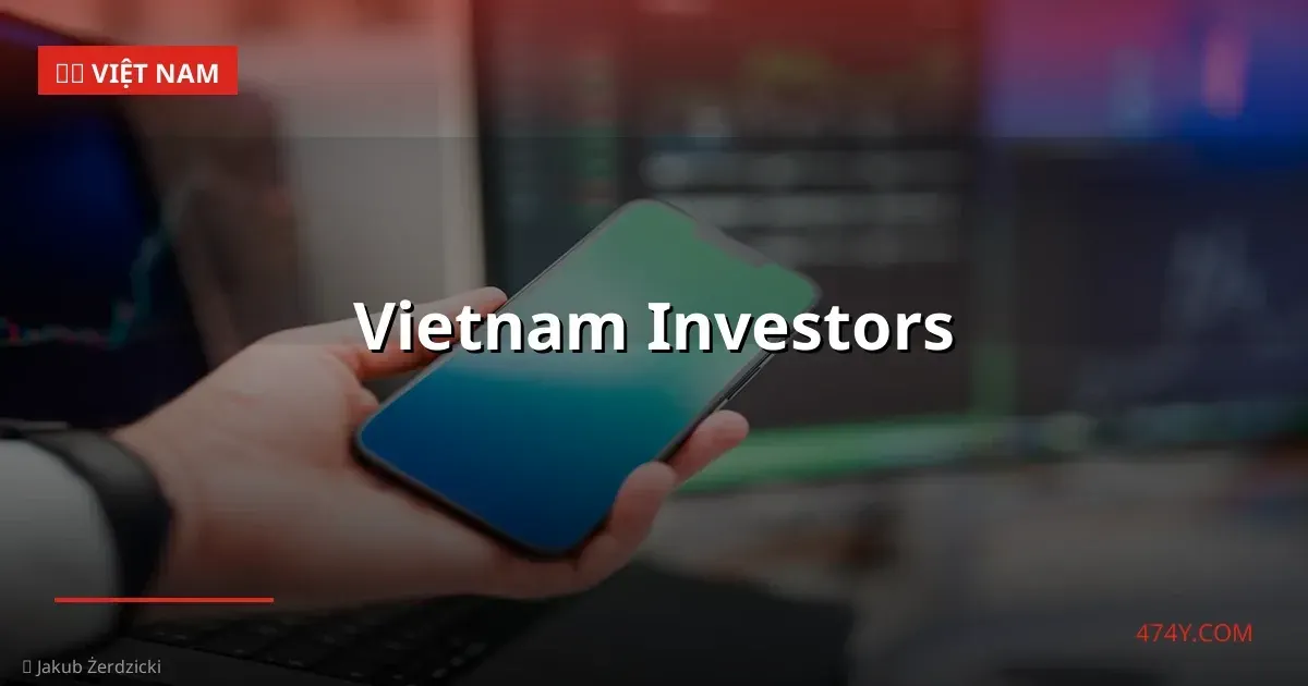 Vietnam investors