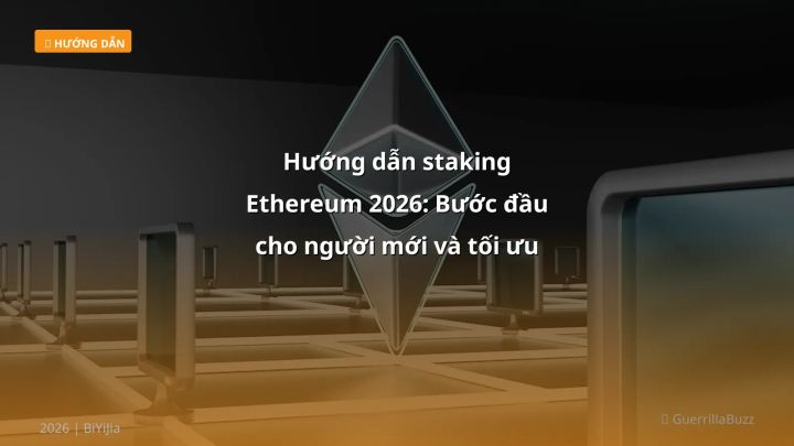 Infographic hướng dẫn staking ethereum 2026: bước đầu cho người mới và tối ưu lợi nhuận - Thông tin quan trọng cho trader Việ
