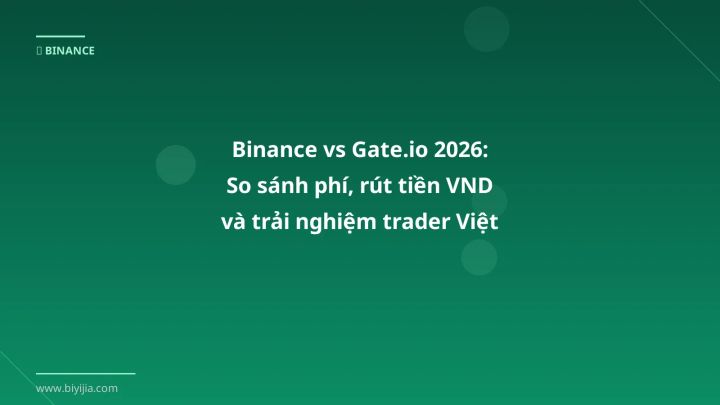 Cover image: Binance vs Gate.io guide 2026 - BiYiJia