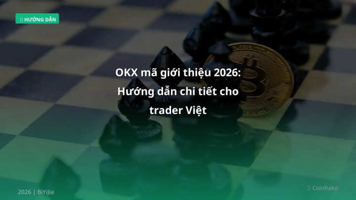 Cover image: OKX mã giới thiệu guide 2026 - BiYiJia