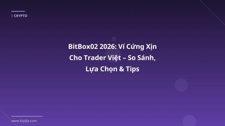 Cover image: BitBox02 guide 2026 - BiYiJia