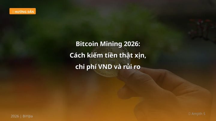 Bitcoin mining - Phân tích và hướng dẫn từ chuyên gia crypto Việt Nam