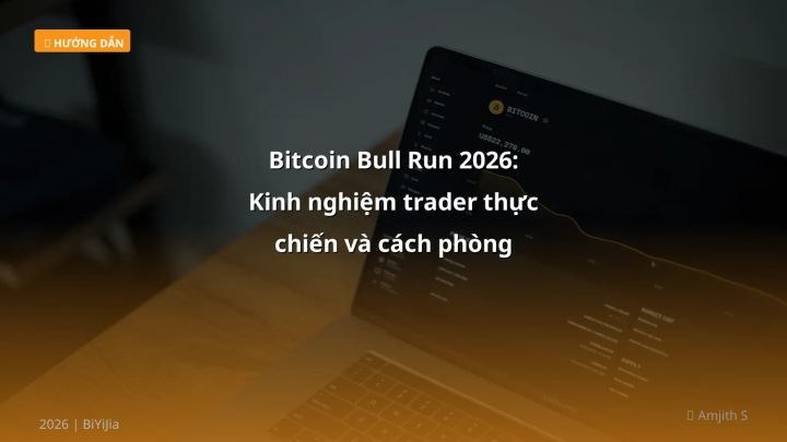Infographic bitcoin bull run 2026: kinh nghiệm trader thực chiến và cách phòng tránh rủi ro - Thông tin quan trọng cho trader