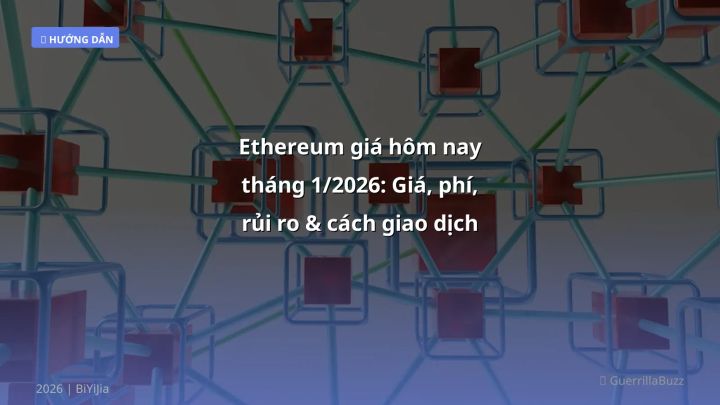 Hình ảnh minh họa: Ethereum giá hôm nay - Cập nhật mới nhất 2026