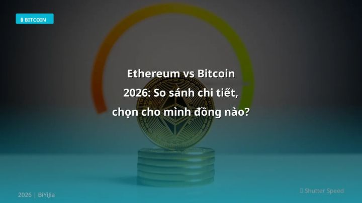 Ethereum vs Bitcoin - Phân tích và hướng dẫn từ chuyên gia crypto Việt Nam