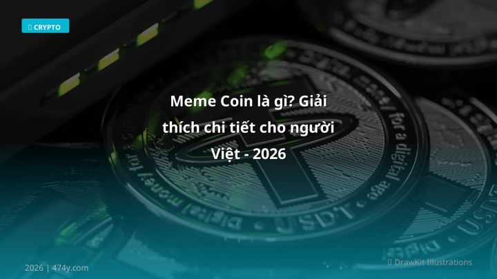 Cover image: Meme coin là gì guide 2026 - 474y.com