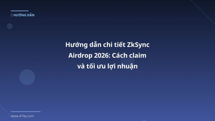 ZkSync airdrop - Phân tích và hướng dẫn từ chuyên gia crypto Việt Nam