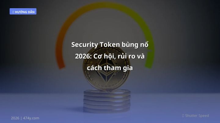 Hình ảnh minh họa: Security token - Cập nhật mới nhất 2026