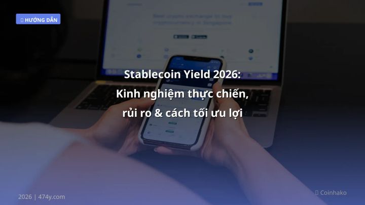 Hình ảnh minh họa: Stablecoin yield - Cập nhật mới nhất 2026