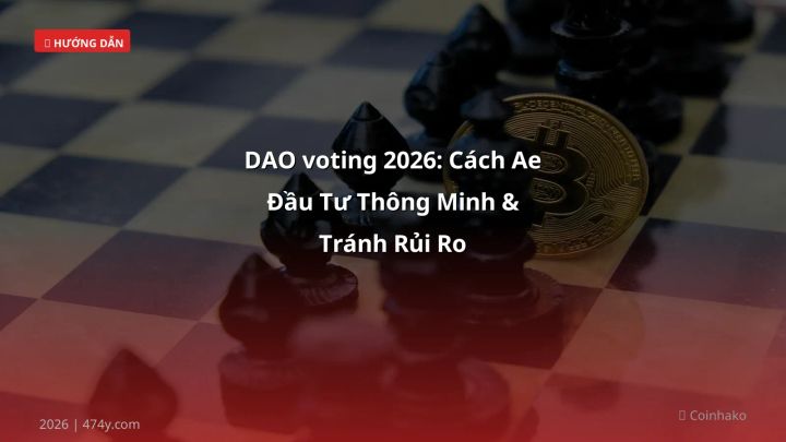Hình ảnh minh họa: DAO voting - Cập nhật mới nhất 2026