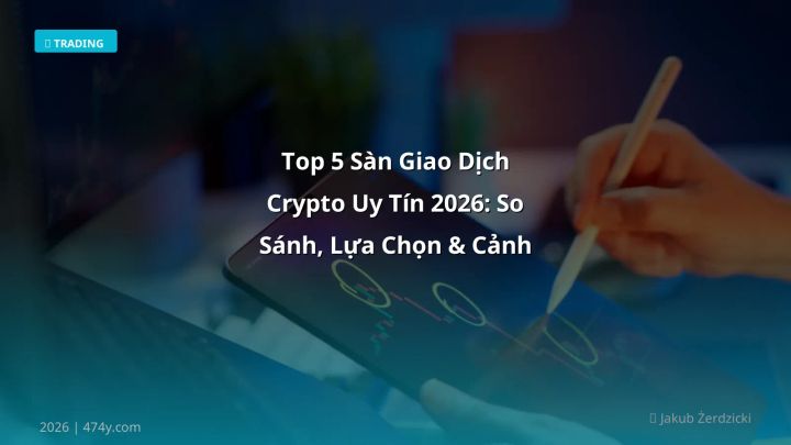 Hình ảnh minh họa: Sàn giao dịch uy tín - Cập nhật mới nhất 2026