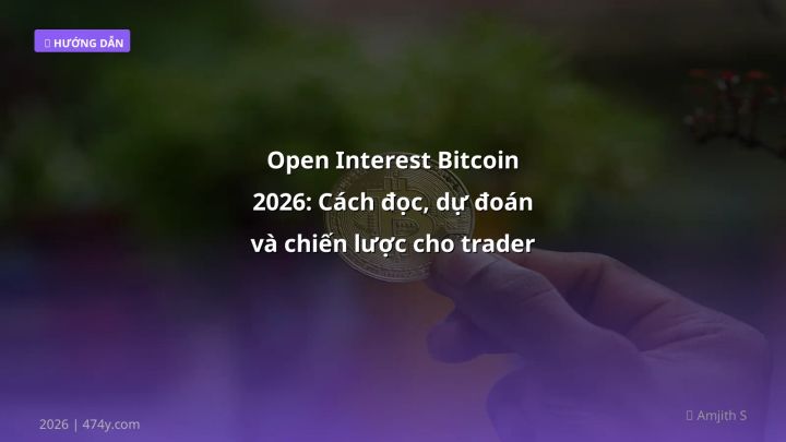 Hình ảnh minh họa: Open interest Bitcoin - Cập nhật mới nhất 2026
