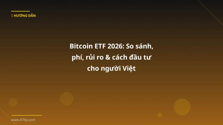 Cover image: Bitcoin ETF comparison guide 2026 - 474y.com