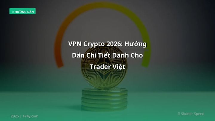 Hình ảnh minh họa: VPN crypto - Cập nhật mới nhất 2026