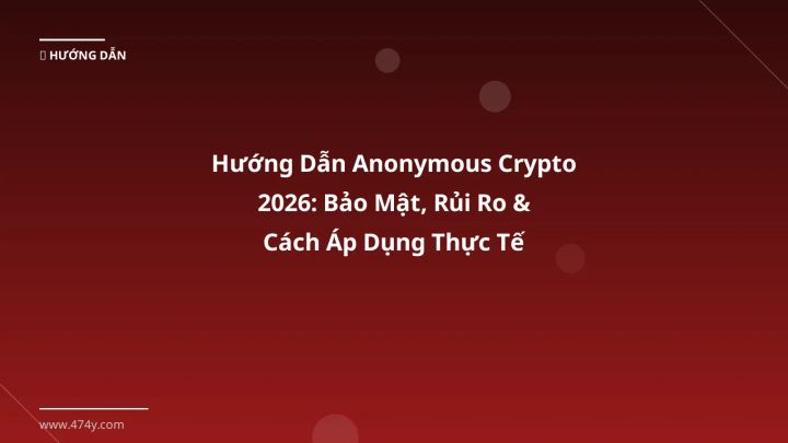 Cover image: Anonymous crypto guide 2026 - 474y.com