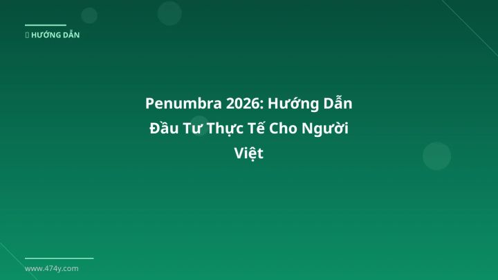Hình ảnh minh họa: Penumbra - Cập nhật mới nhất 2026