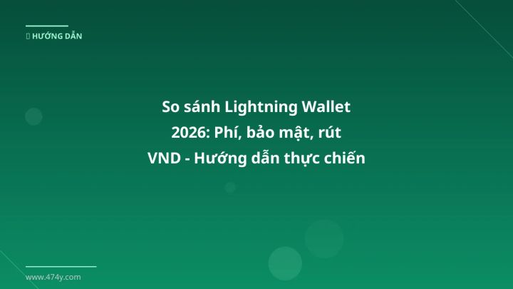 Cover image: Lightning wallet comparison guide 2026 - 474y.com