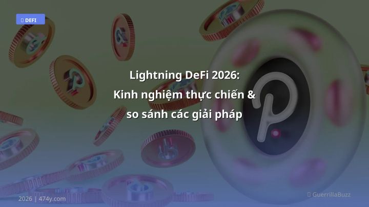 Infographic lightning defi 2026: kinh nghiệm thực chiến & so sánh các giải pháp - Thông tin quan trọng cho trader Việt