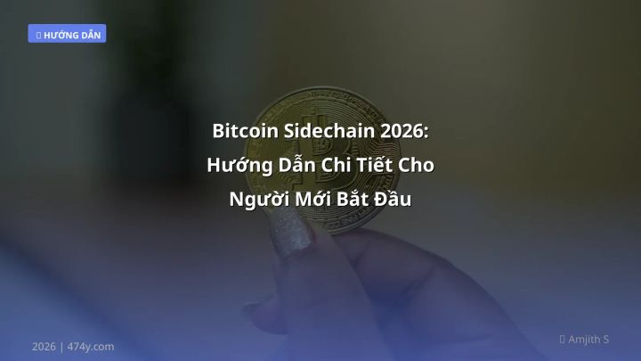 Hình ảnh minh họa: Bitcoin sidechain - Cập nhật mới nhất 2026