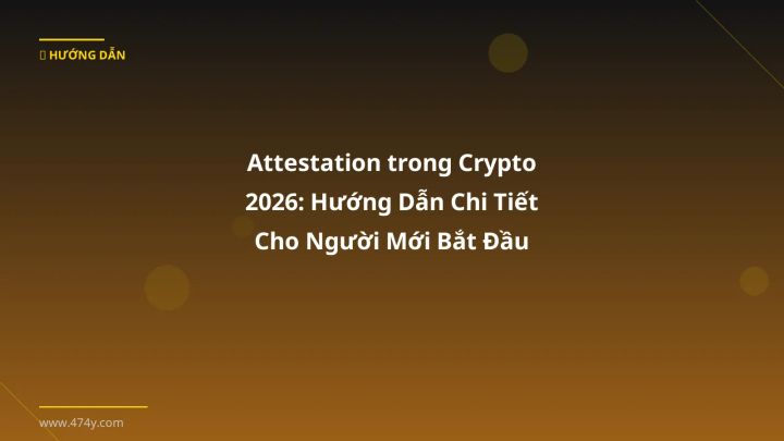 Hình ảnh minh họa: Attestation - Cập nhật mới nhất 2026
