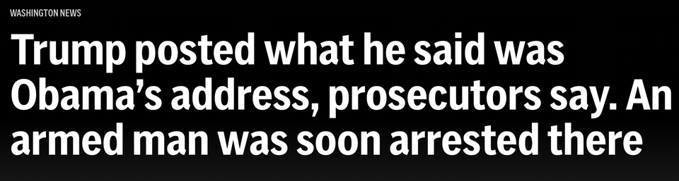 Donald Trump inspired a man to go to Barack Obama's house with guns and explosives. The New York Times ignored it.