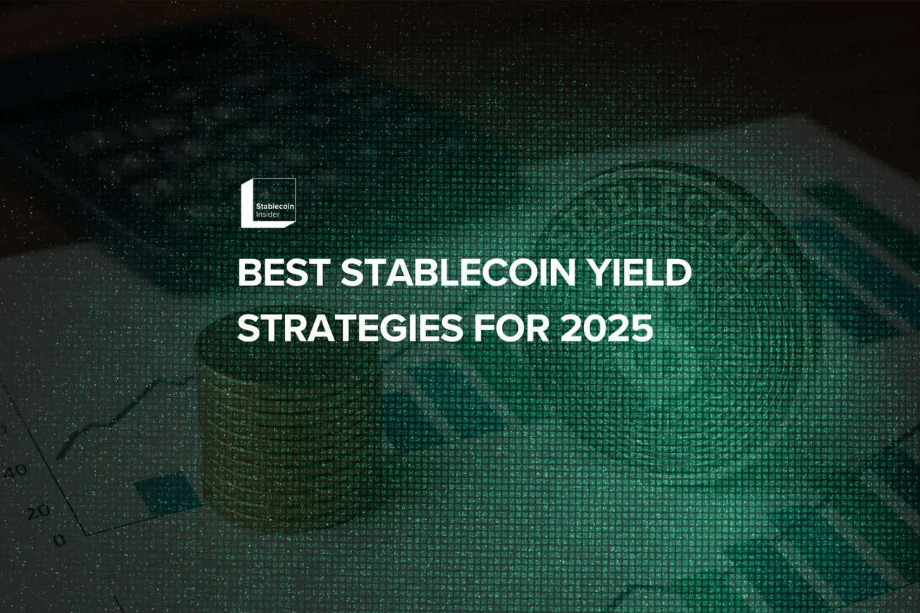 Best Strategies for Earning Yield on Stablecoins in 2025