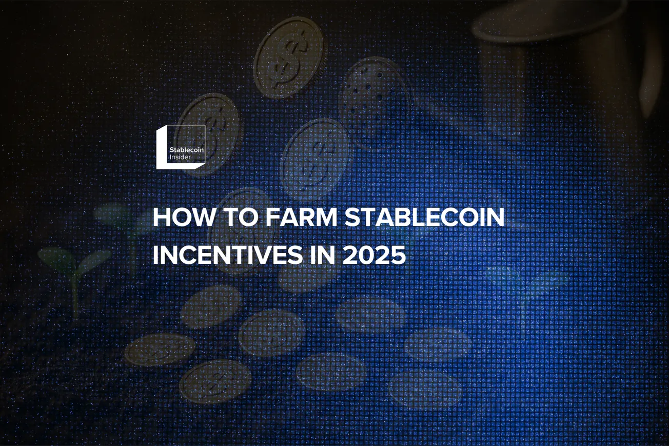 How to Farm Stablecoin Incentives