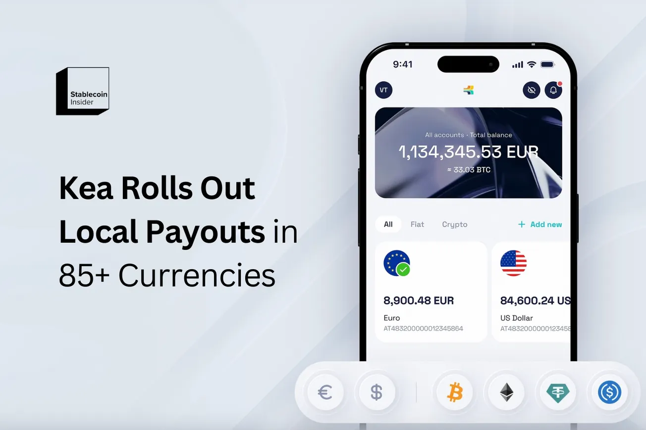 Kea Rolls Out Local Payouts in 85+ Currencies