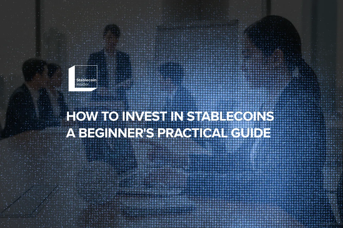 How to Invest in Stablecoins