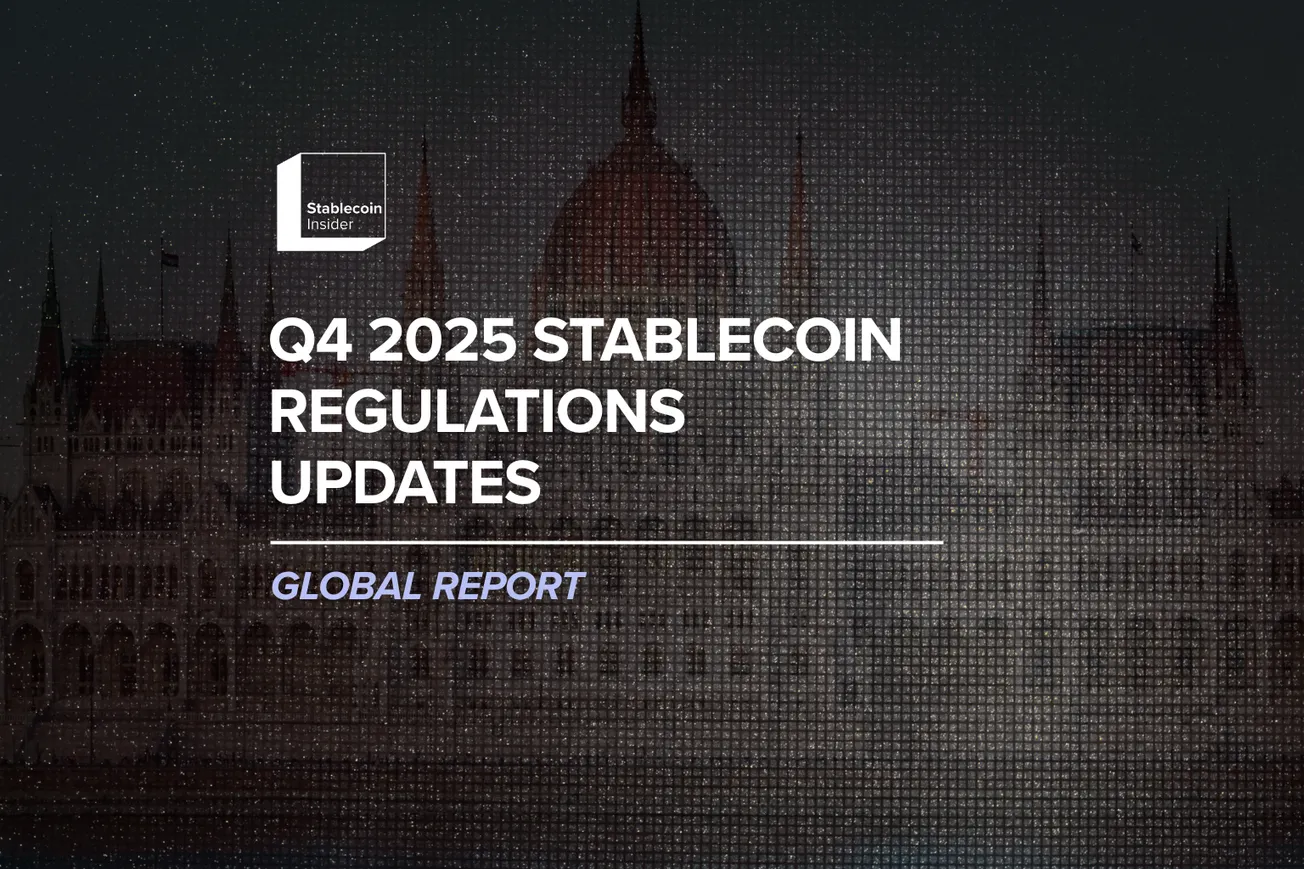 Q4 2025 Stablecoin Regulations Updates: Global Report