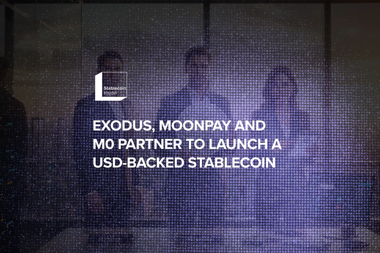 Exodus Partners with MoonPay and M0 to Launch Fully Reserved USD-Backed Stablecoin