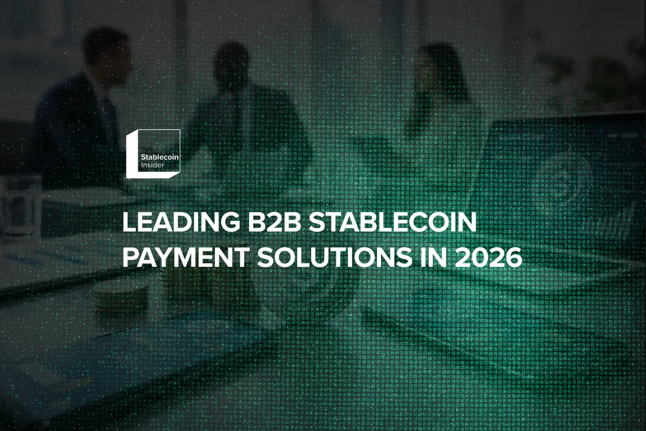 Leading B2B Stablecoin Payment Solutions in 2026