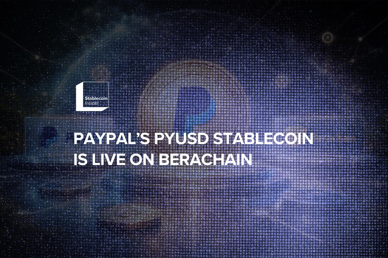 PayPal Expands PYUSD Stablecoin to Berachain