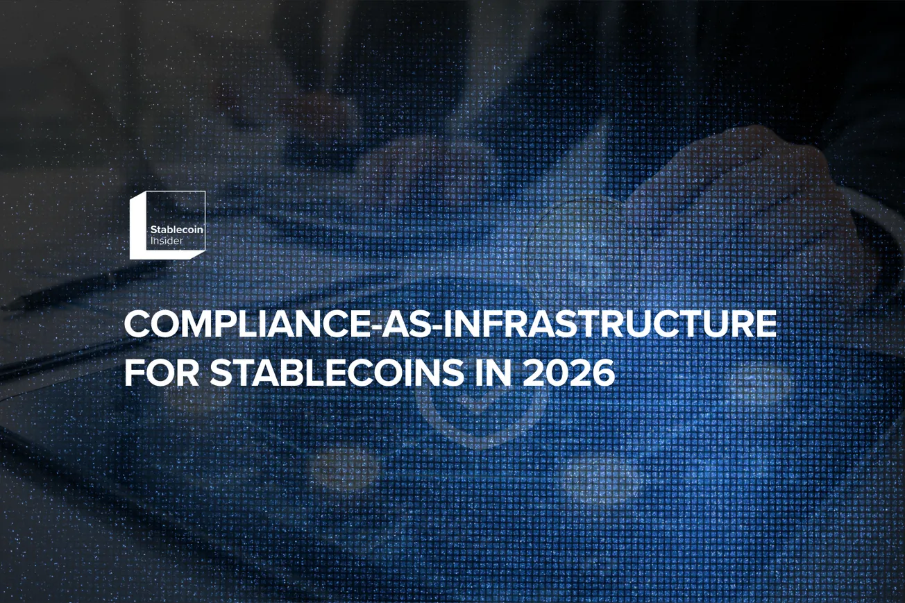 Compliance-as-Infrastructure for Stablecoins