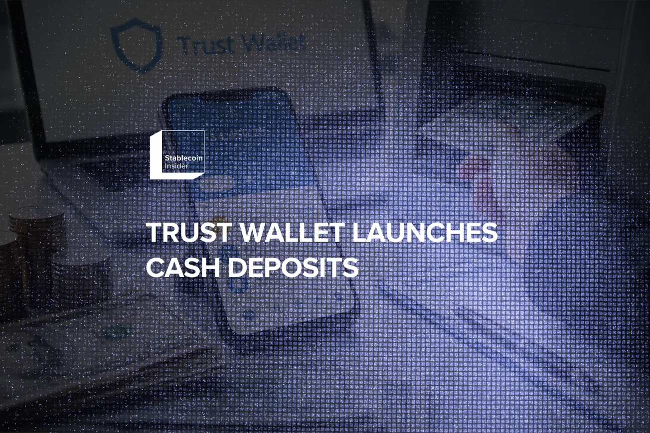 Trust Wallet Launches Cash Deposits