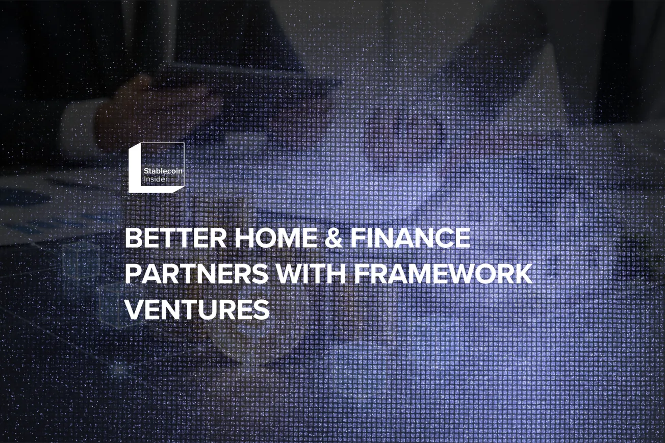 Better Home & Finance Partners with Framework Ventures