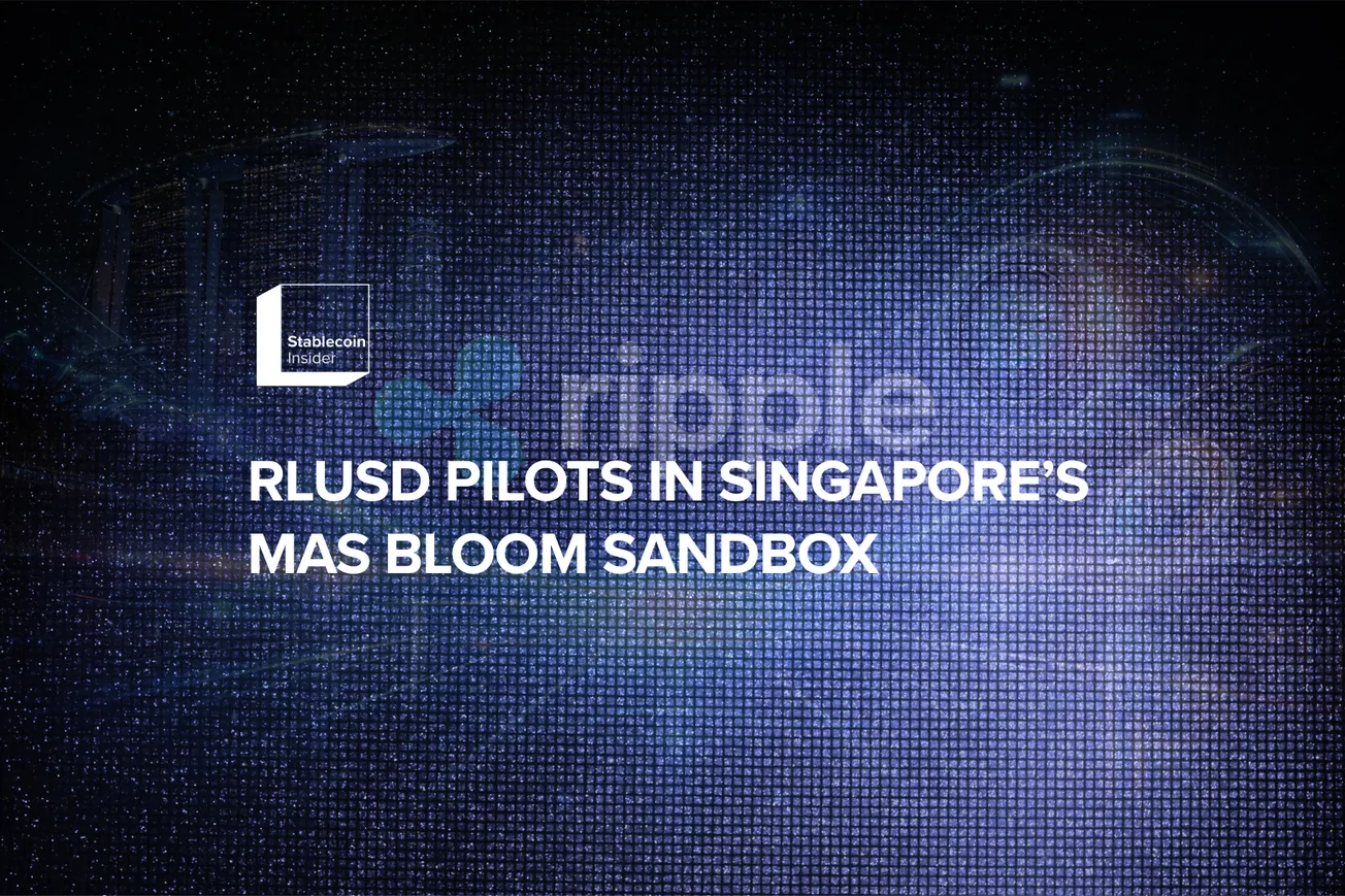 RLUSD Stablecoin Pilots in Singapore’s MAS BLOOM