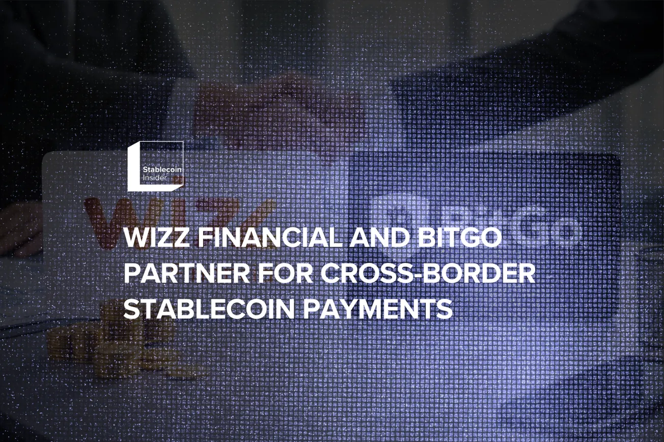 Wizz Financial and BitGo Partner To Launch Cross-Border Stablecoin Payments