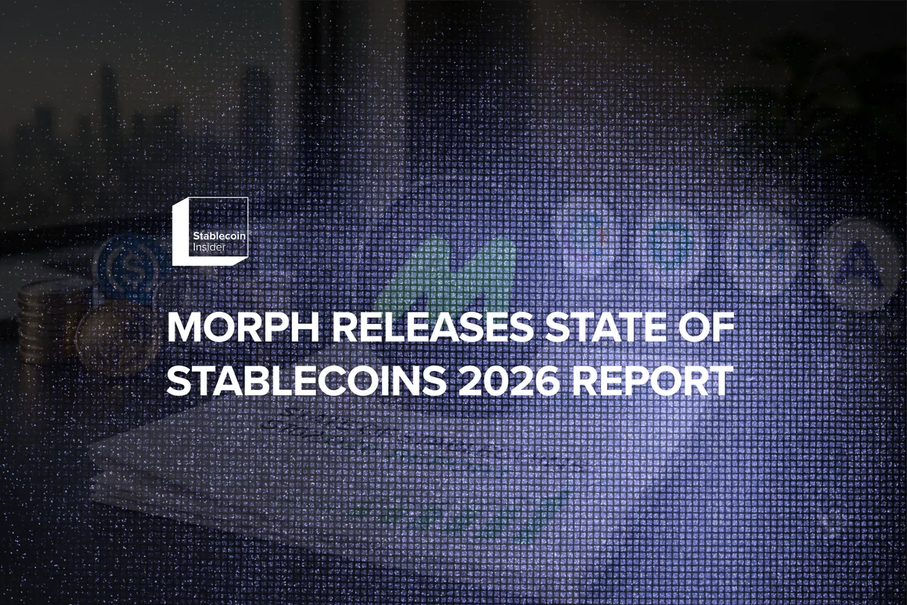 Morph Releases State of Stablecoins 2026 Report