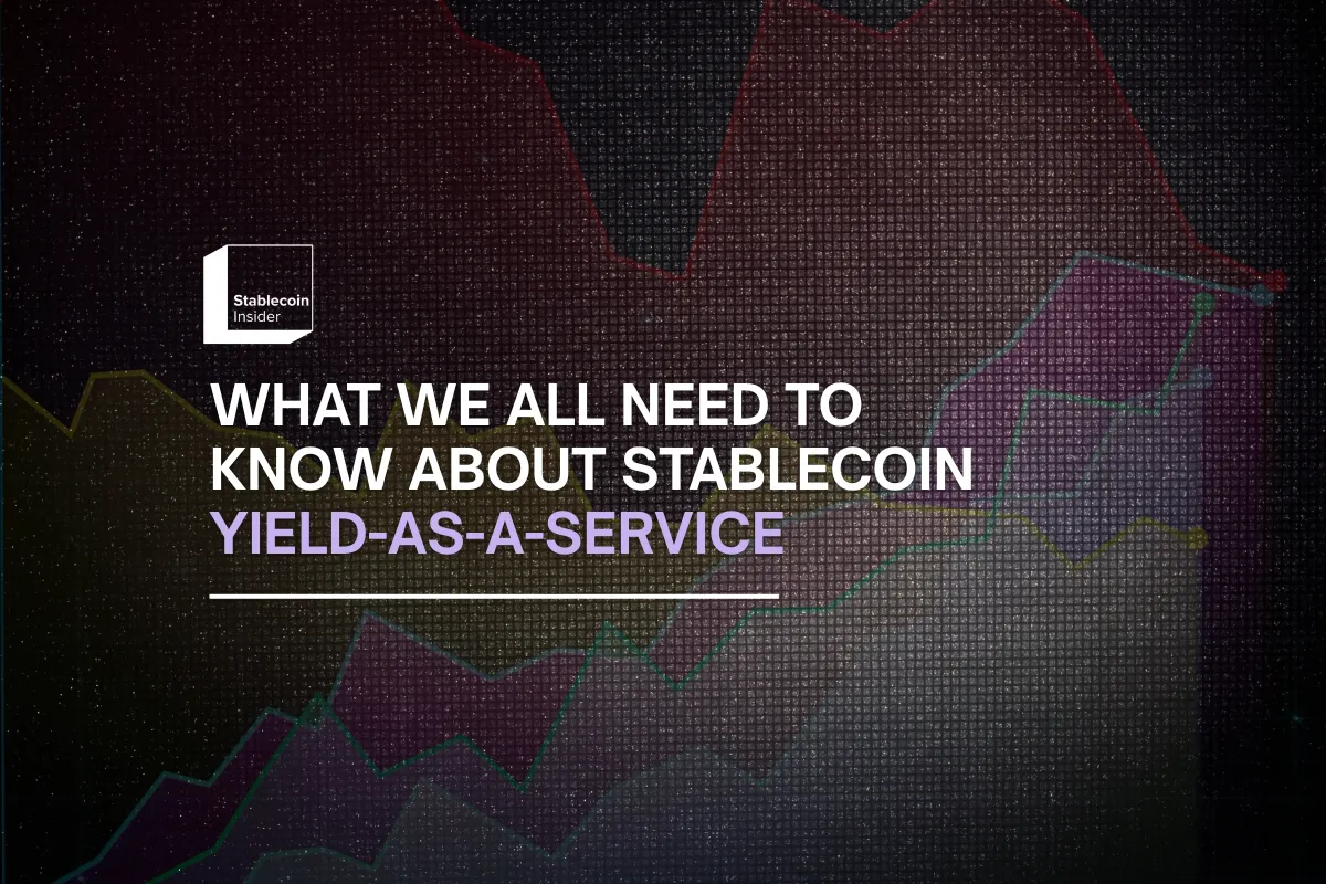 Stablecoin Yield-as-a-Service