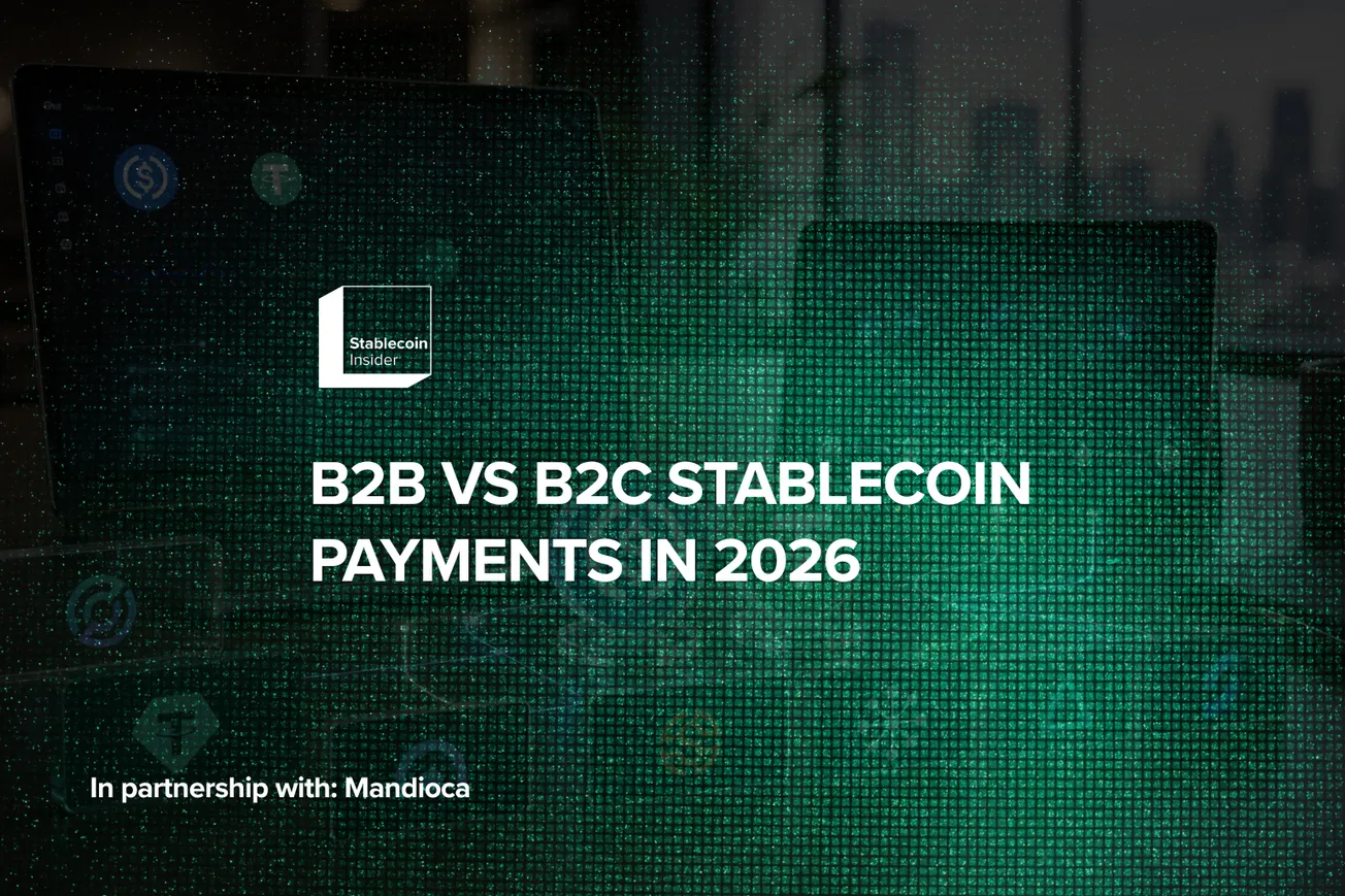B2B vs B2C Stablecoin Payments in 2026