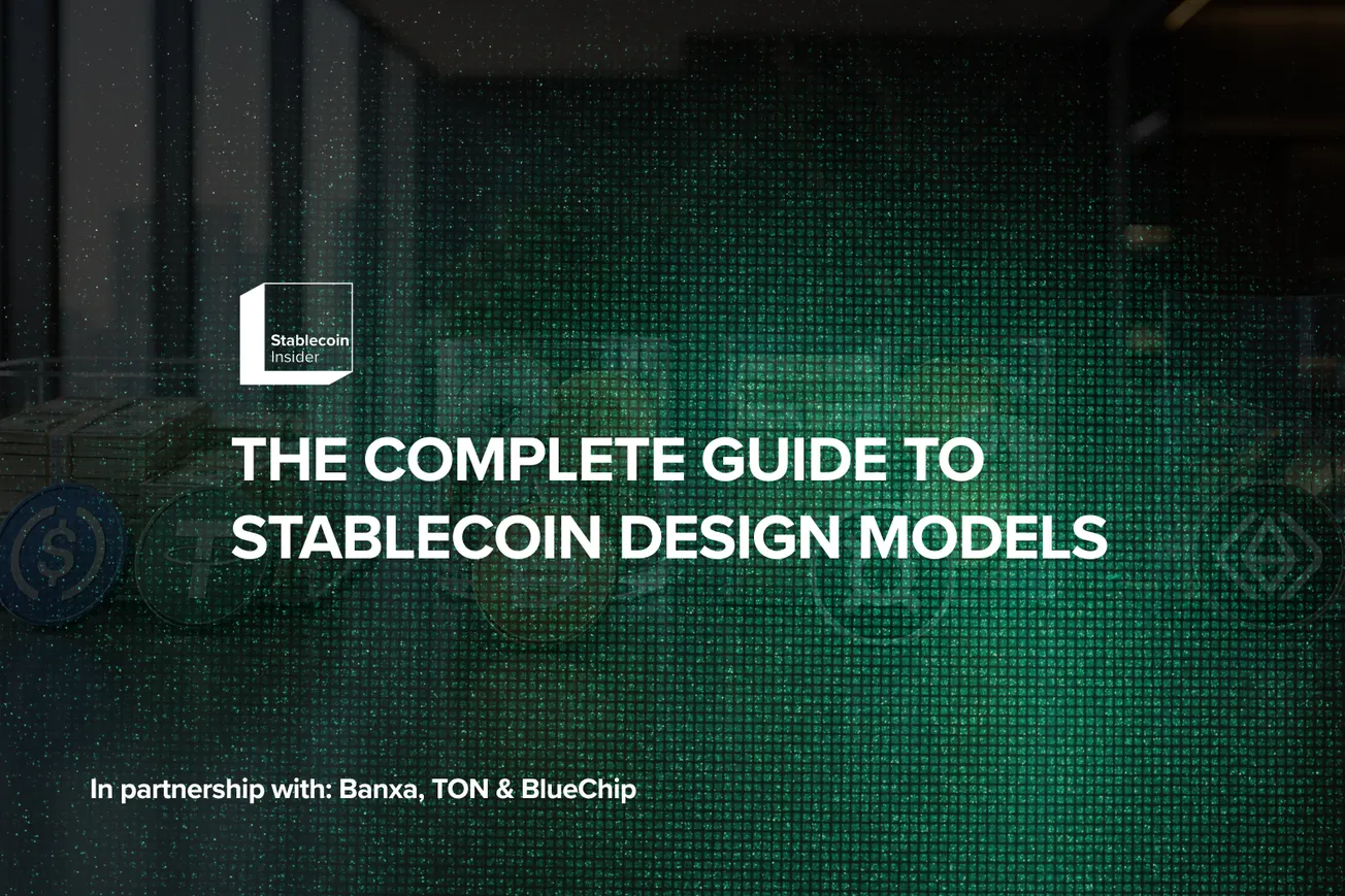 The Complete Guide to Stablecoin Design Models