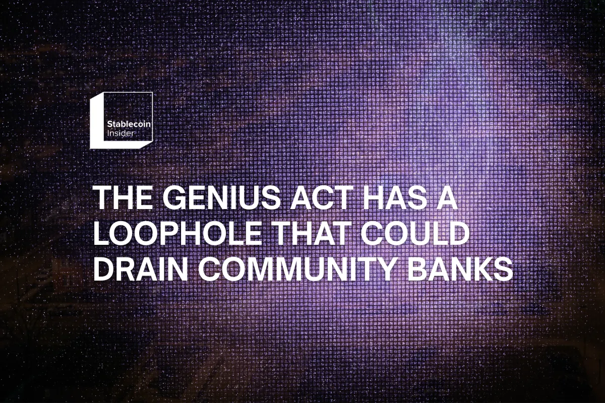 The GENIUS Act Has a Loophole That Could Drain Community Banks